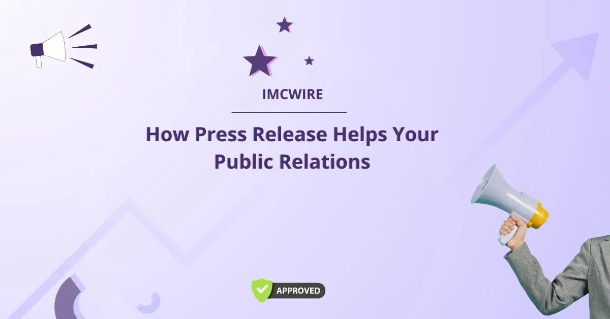 How Press Release Helps Your Public Relations