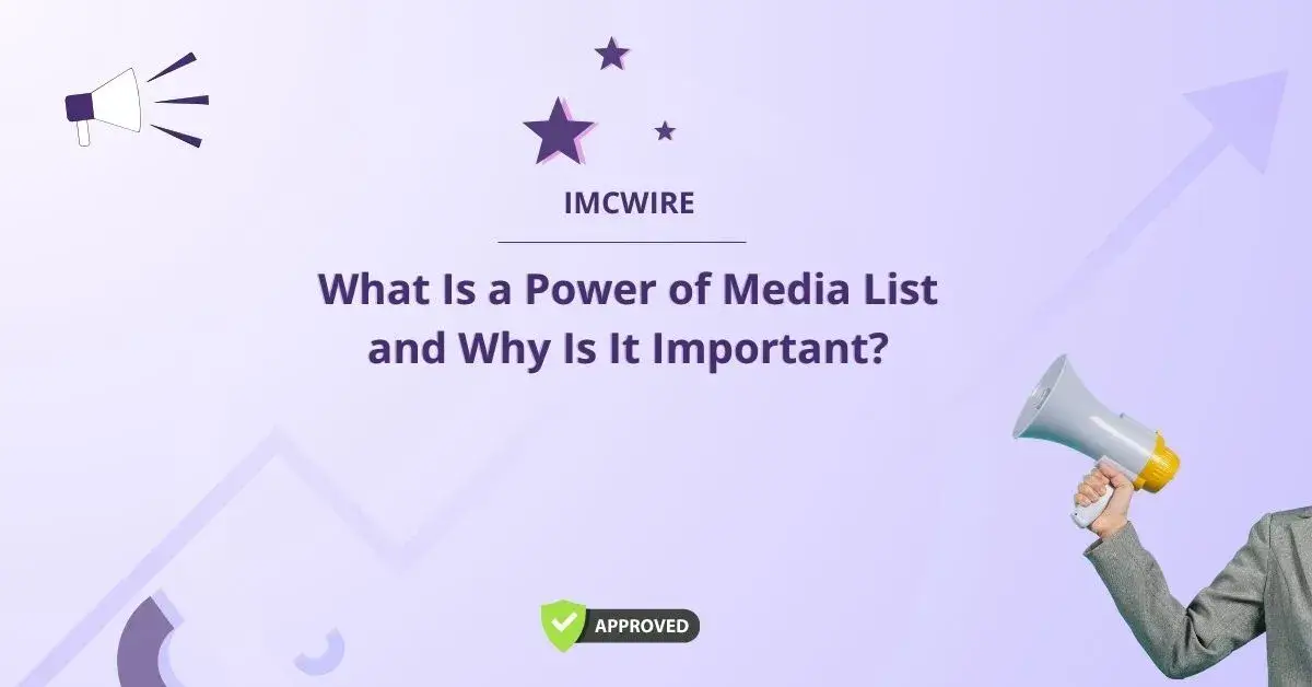 What Is a Power of Media List and Why Is It Important