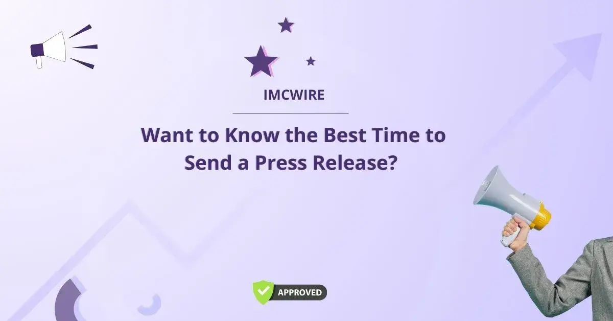 Want to know the best time to send a press release