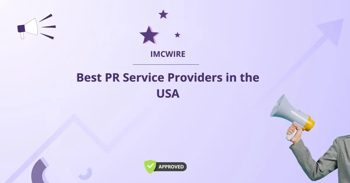 Best PR Service Providers in the USA