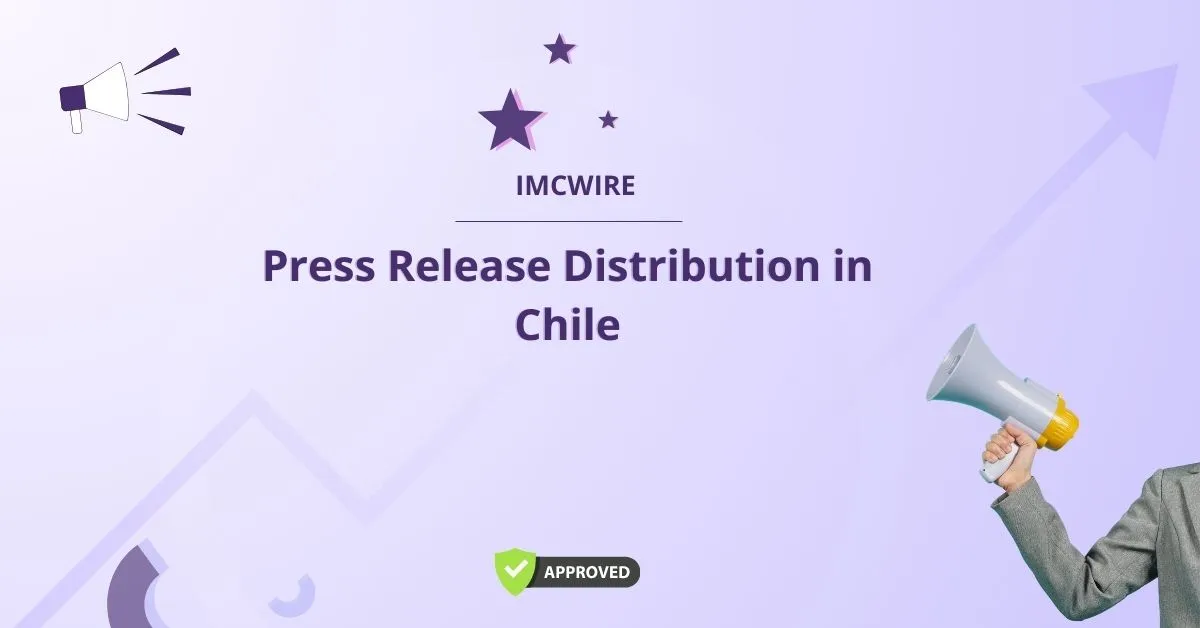 Press Release Distribution Chile