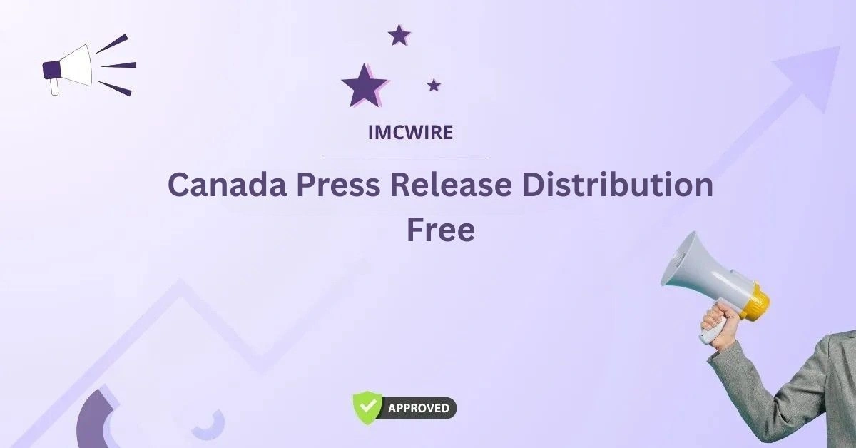 Canada Press Release Distribution Free