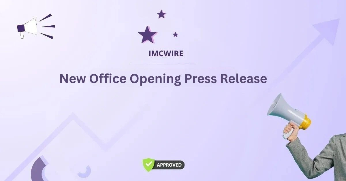 New Office Opening Press Release