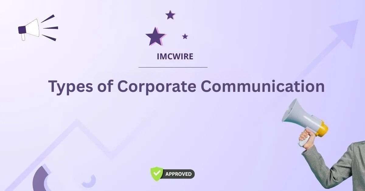 Types of Corporate Communication