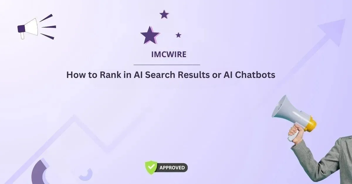 How to Rank in AI Search Results or AI Chatbots