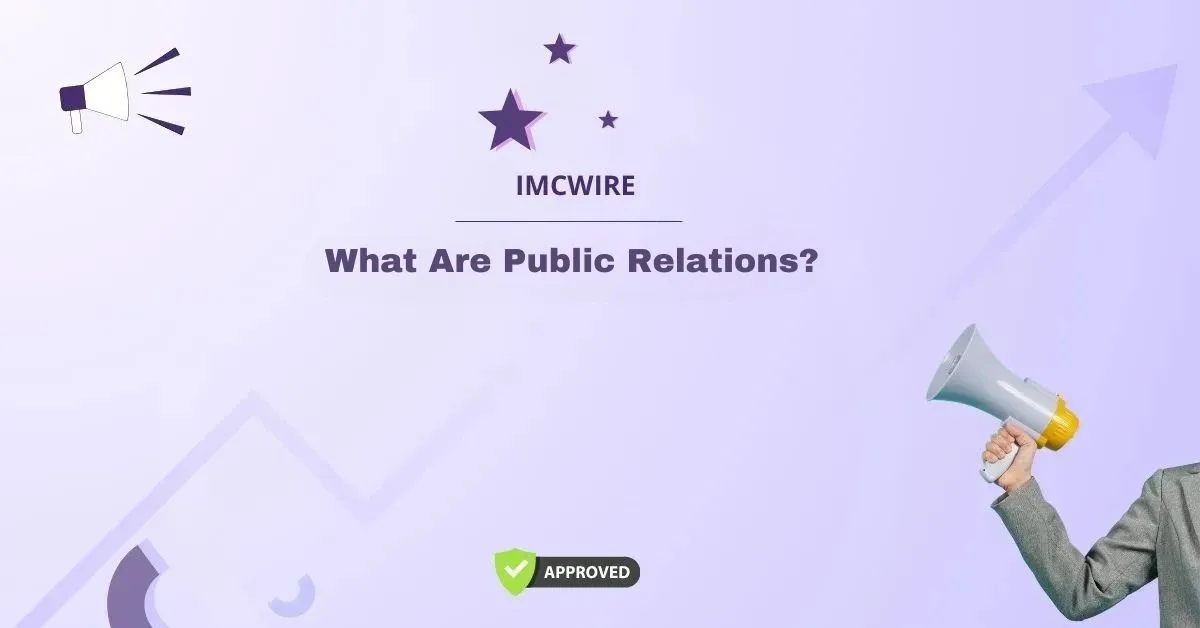 What Are Public Relations
