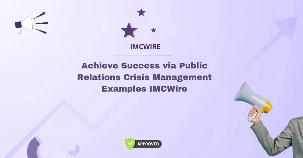 Public Relations Crisis Management Examples