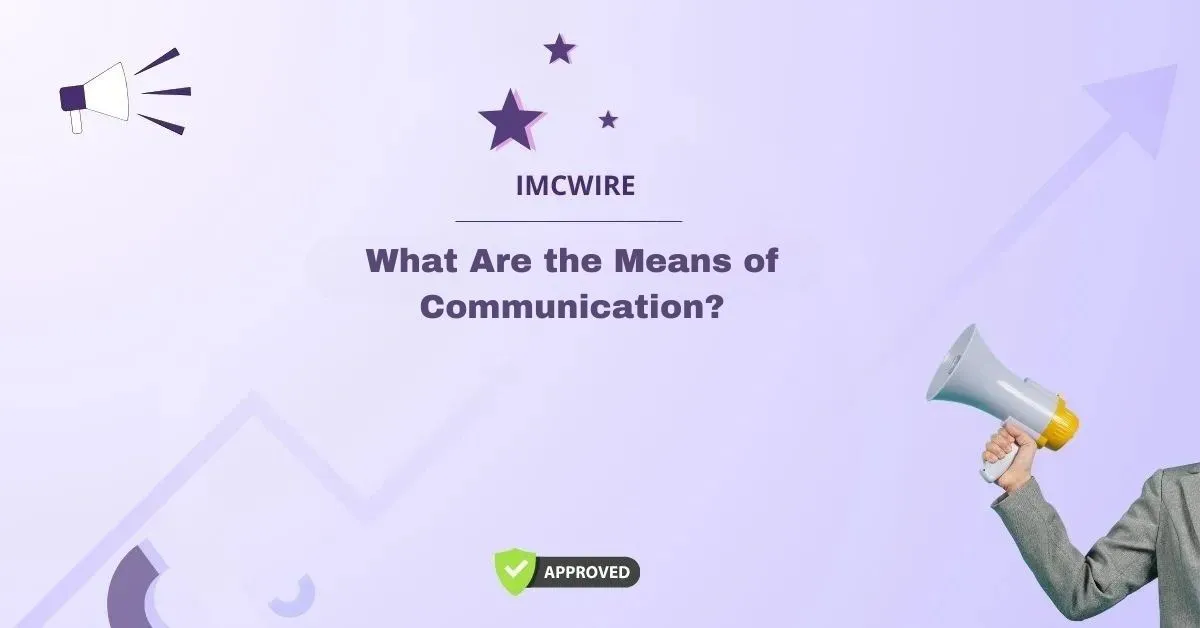 what are the means of communication