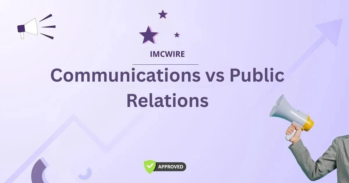Communications vs Public Relations