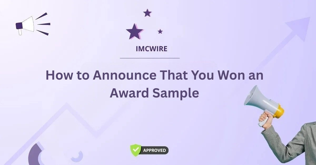 How to Announce That You Won an Award Sample
