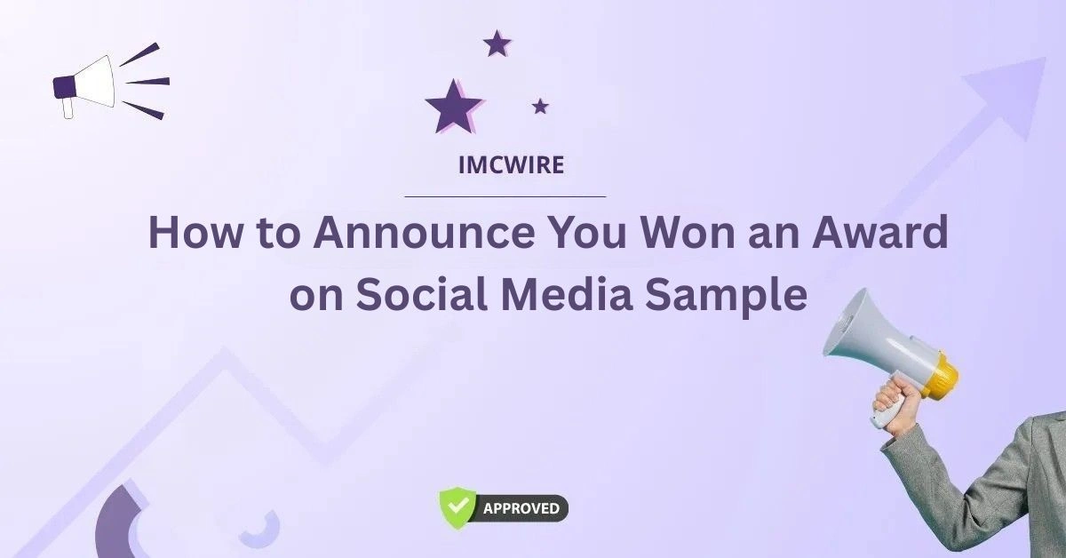 How to Announce You Won an Award on Social Media Sample