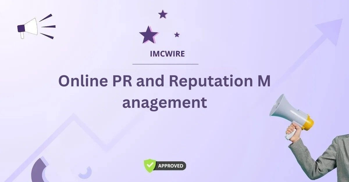Online PR and Reputation Management