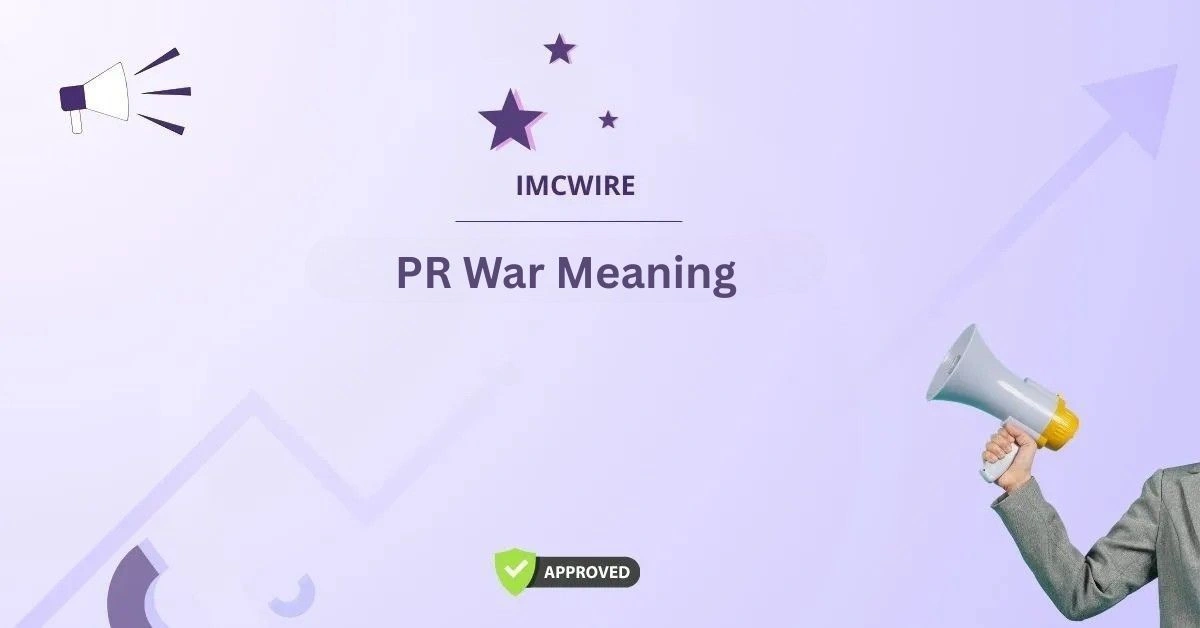 PR War Meaning