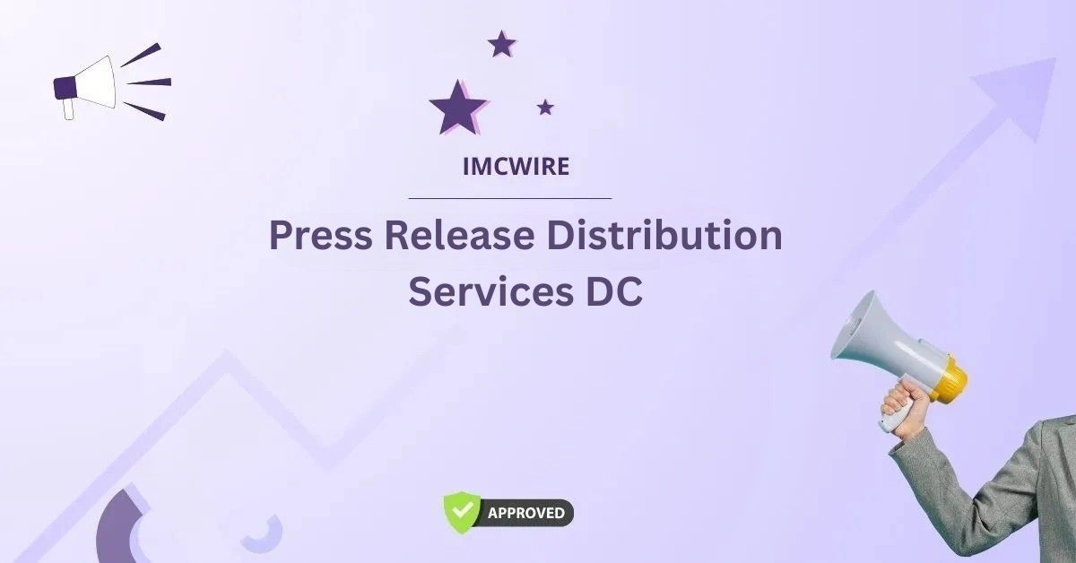 Press Release Distribution Services DC
