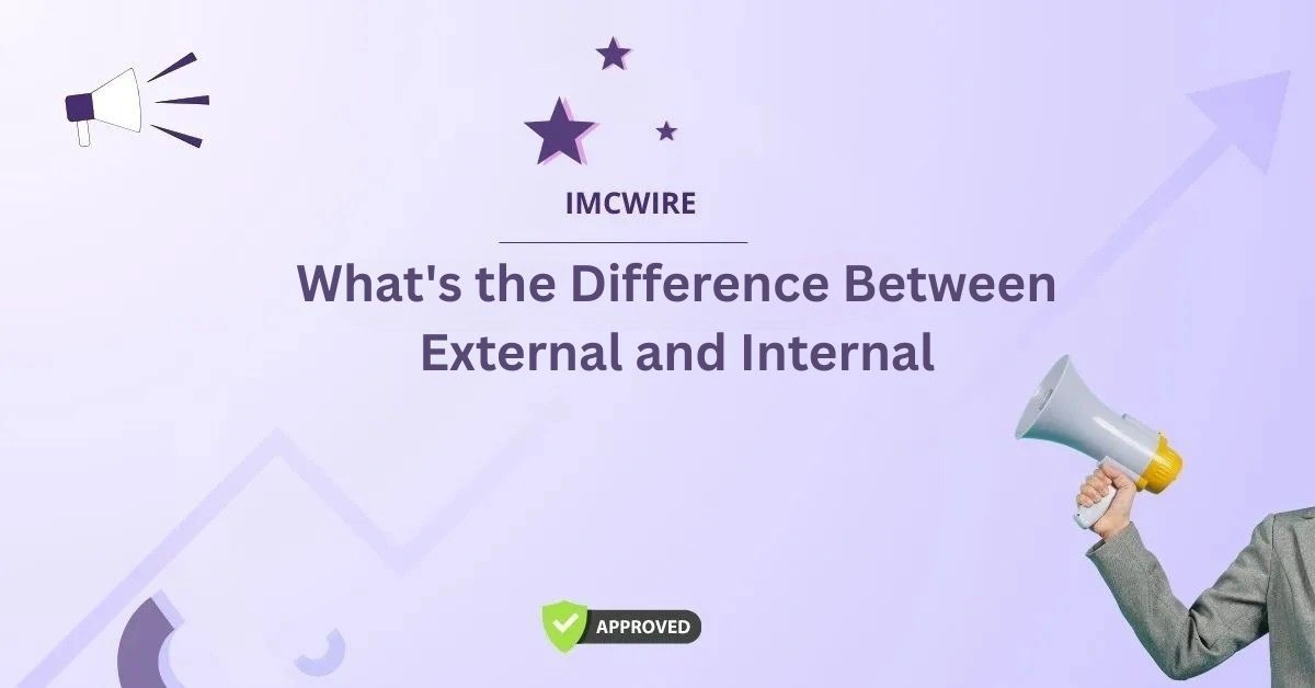 What's the Difference Between External and Internal